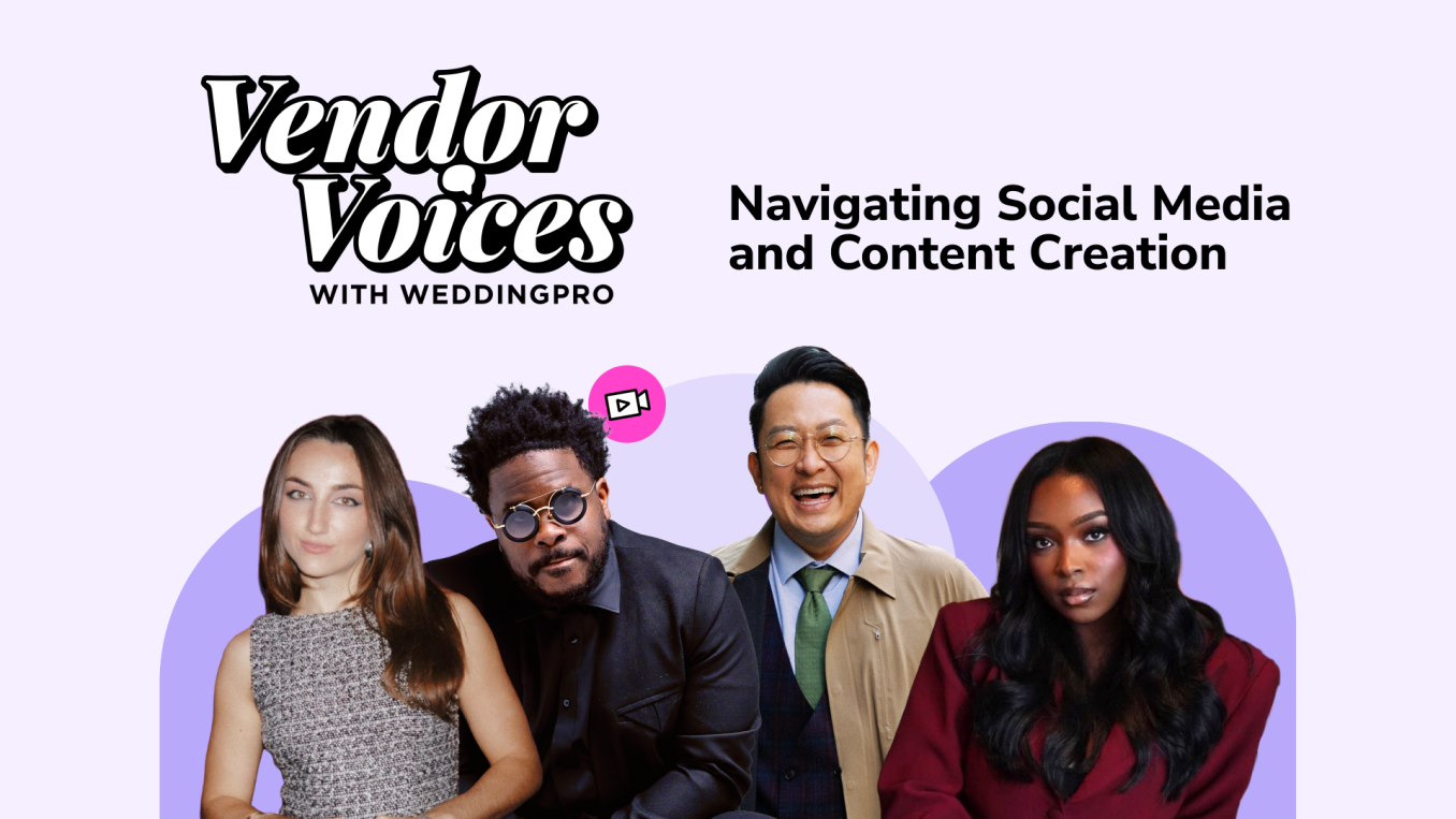Wedding industry experts provide advice to vendors on how to navigate social media and content creation.